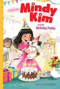 Mindy Kim and the Birthday Puppy