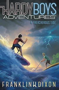 A Treacherous Tide (Hardy Boys Adventures Series #21)