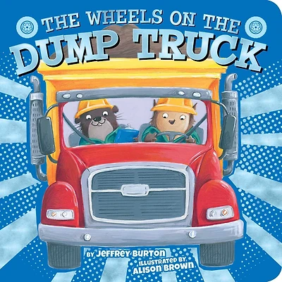 the Wheels on Dump Truck