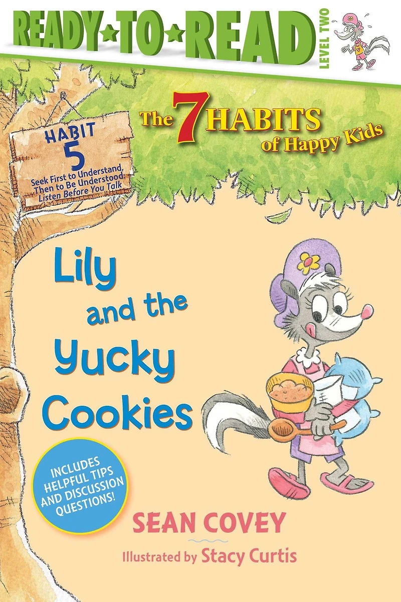 Lily and the Yucky Cookies: Habit 5 (with audio recording)