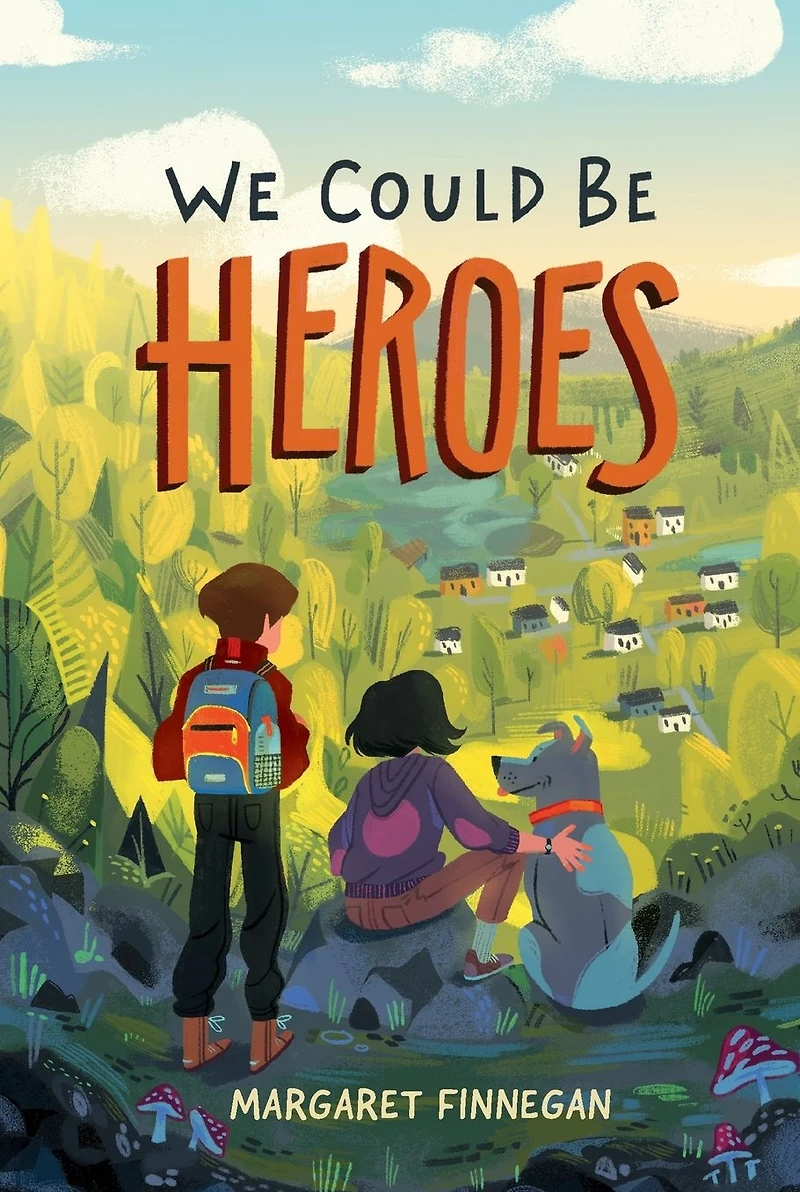 We Could Be Heroes