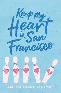 Keep My Heart San Francisco