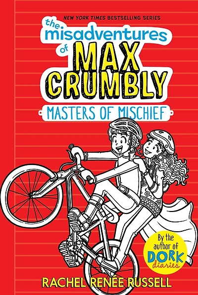 Masters of Mischief (The Misadventures Max Crumbly Series #3)