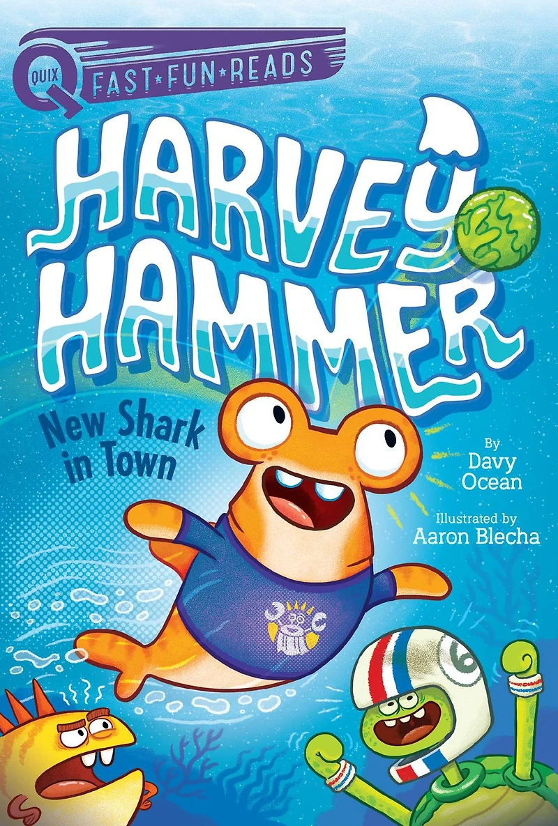 New Shark Town: A QUIX Book