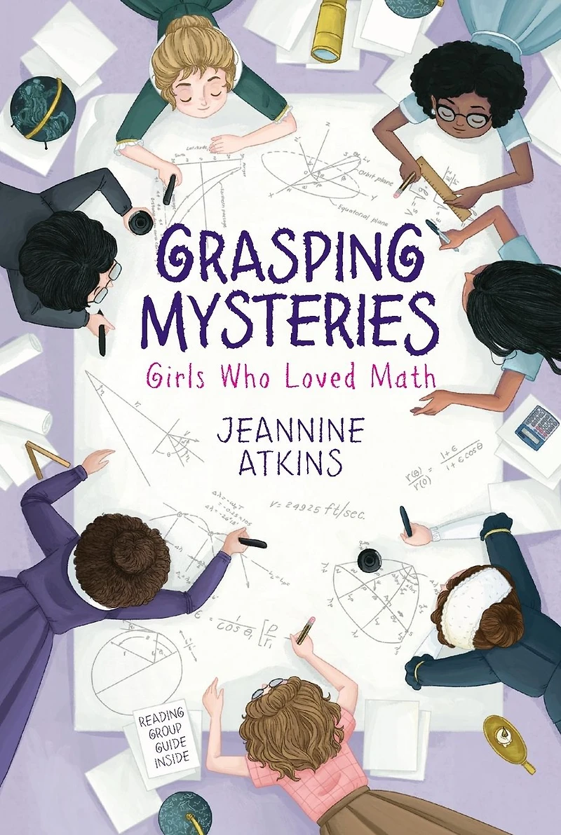 Grasping Mysteries: Girls Who Loved Math