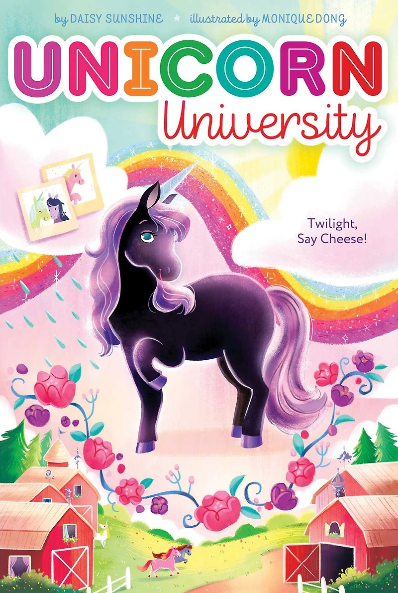 Twilight, Say Cheese! (Unicorn University #1)