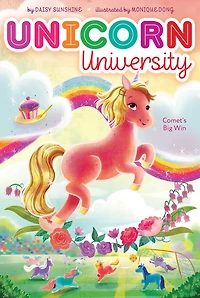 Comet's Big Win (Unicorn University #4)