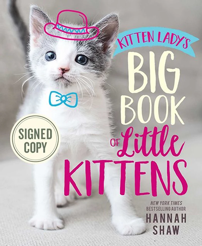 Kitten Lady's Big Book of Little Kittens