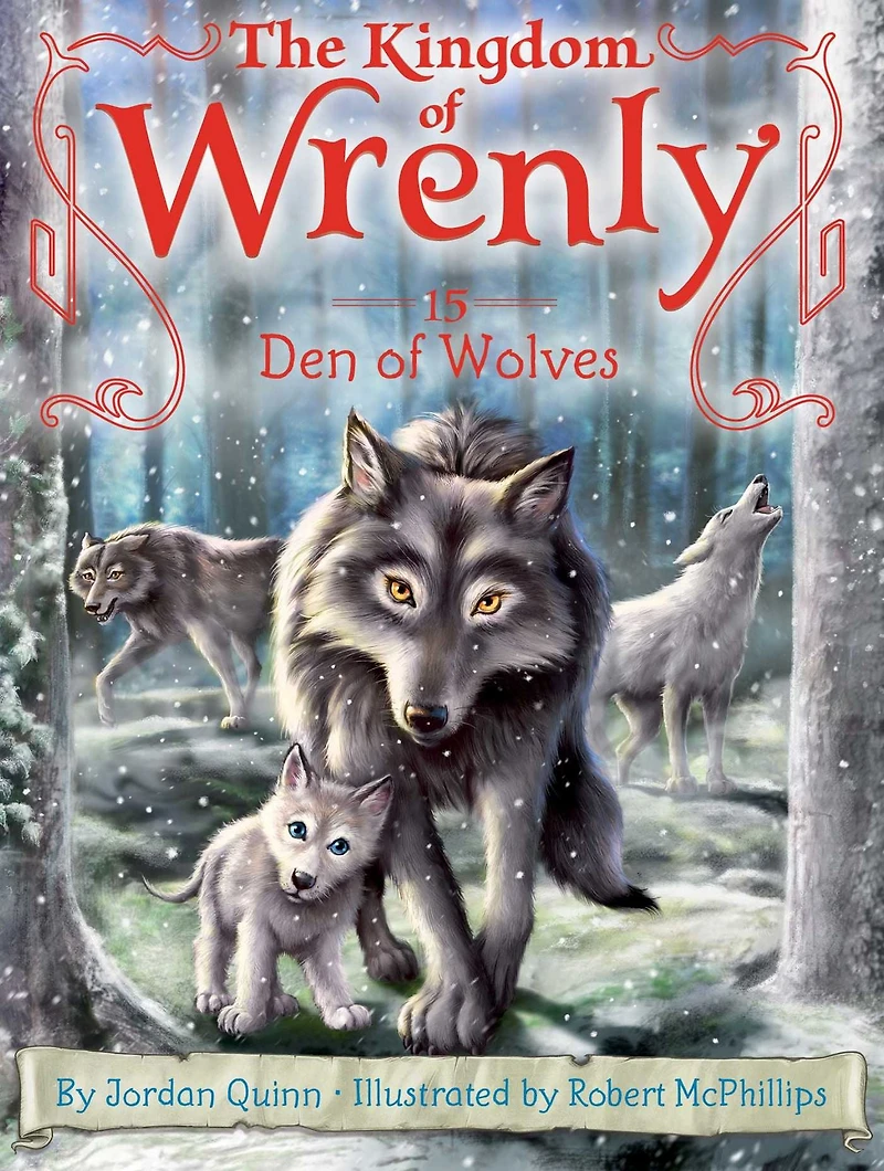 Den of Wolves (The Kindgom Wrenly Series #15)