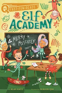 Merry Mischief: A QUIX Book