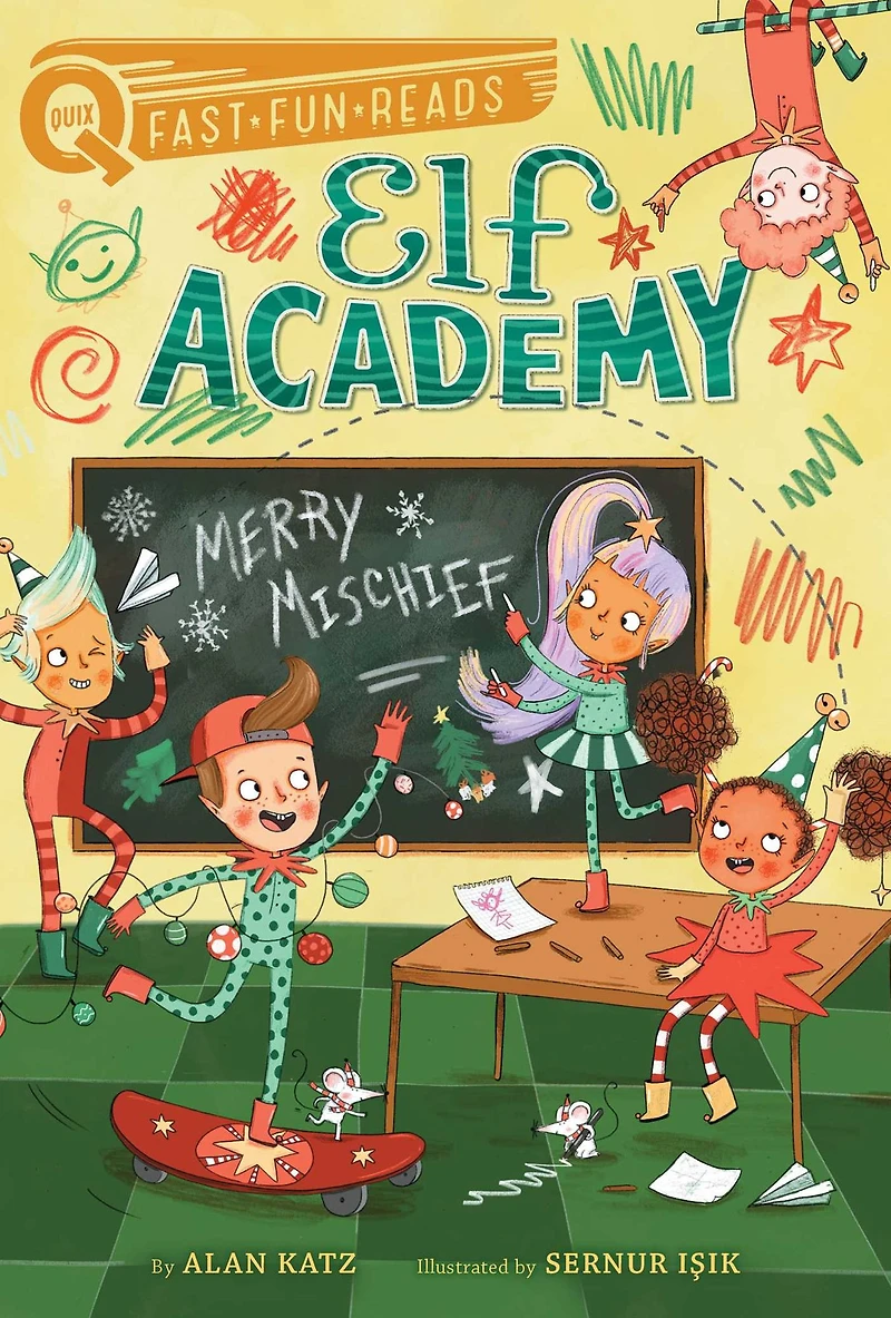Merry Mischief: A QUIX Book