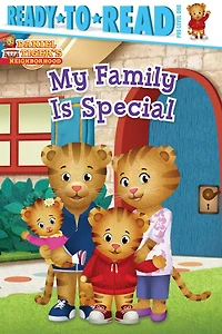 My Family Is Special: Ready-to-Read Pre-Level 1