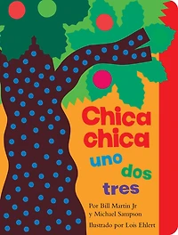 chica uno dos tres (Chicka Chicka 1 2 3)