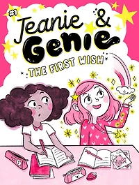 The First Wish (Jeanie & Genie Series #1)