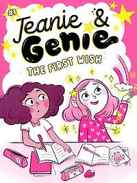 The First Wish (Jeanie & Genie Series #1)