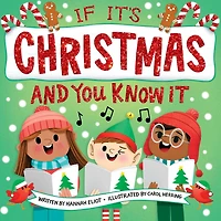 If It's Christmas and You Know It