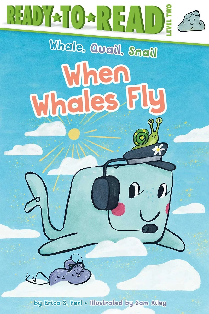 When Whales Fly: Ready-to-Read Level 2