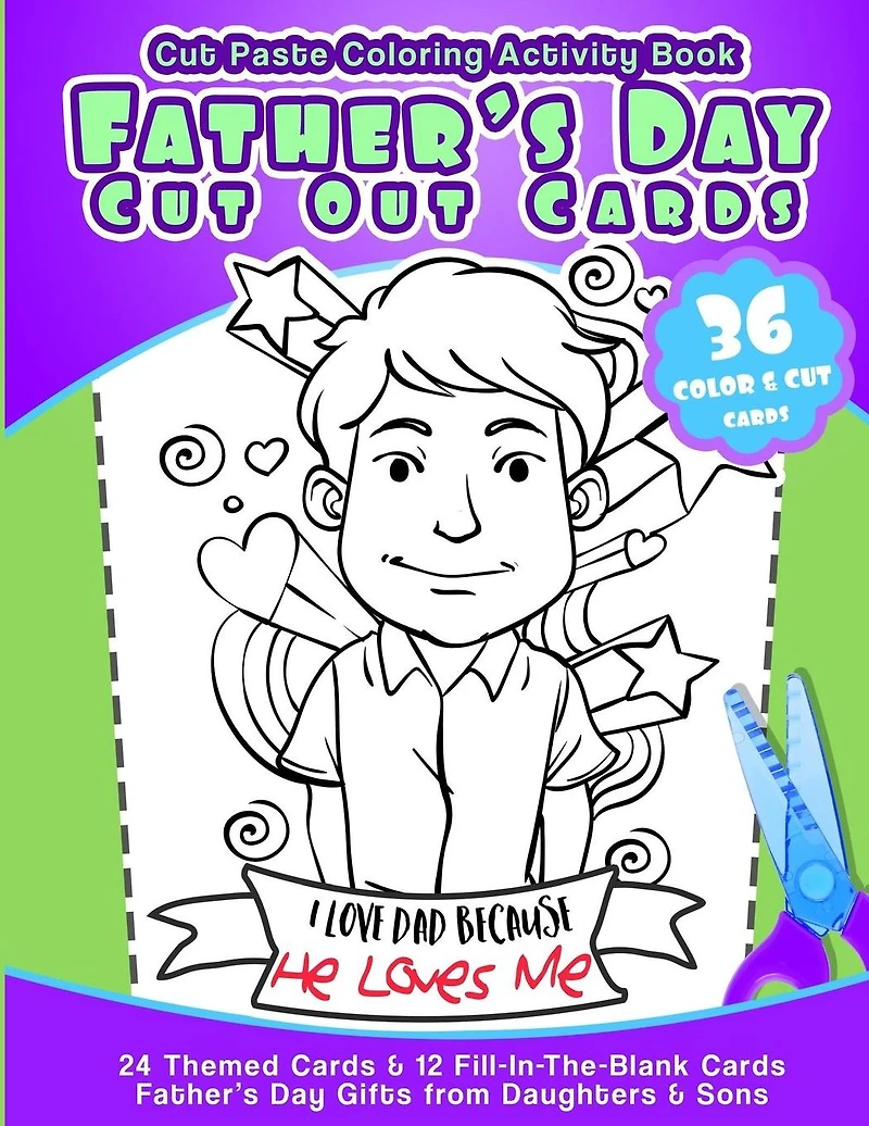 Cut Paste Coloring Activity Book Father's Day Cut Out Cards: 24 Themed Cards& 12 Fill-In-The-Blank Cards Fathers Day Gifts from Daughters & Sons