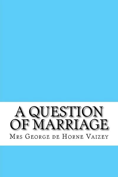 A Question of Marriage