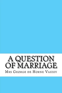 A Question of Marriage
