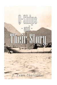 Q-Ships and Their Story