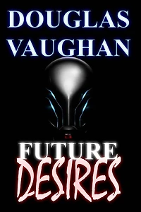 Future Desires: Mind Games