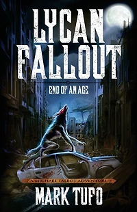 Lycan Fallout 3: End Of An Age