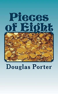 Pieces of Eight: The other side of the story