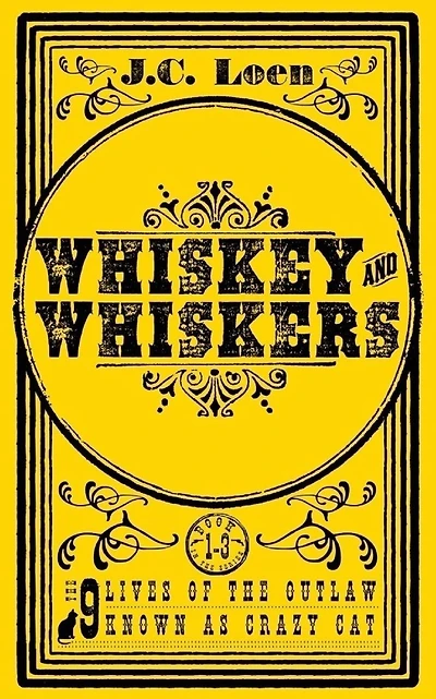 Whiskey & Whiskers: Omnibus, Book 1-3
