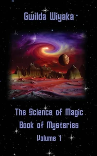 The Science of Magic Book Mysteries Volume 1