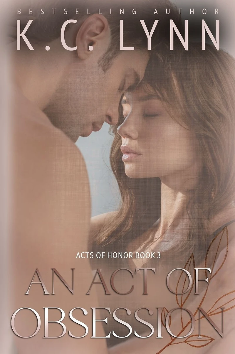 An Act of Obsession (Acts Honor Series #3)
