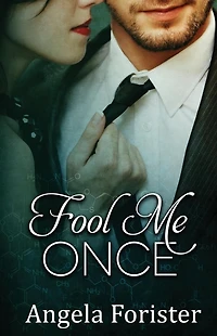 Fool Me Once (Legal Affairs, #2)