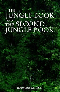 The Jungle Book and Second (Illustrated)