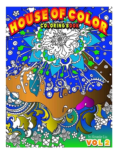 House of Color VOL.2: second volume in the House of Color coloring adventure.