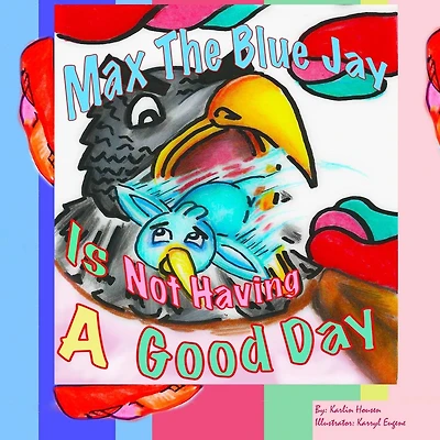Max the Blue Jay is not Having a Good Day