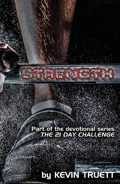 Strength: The 21 Day Challenge