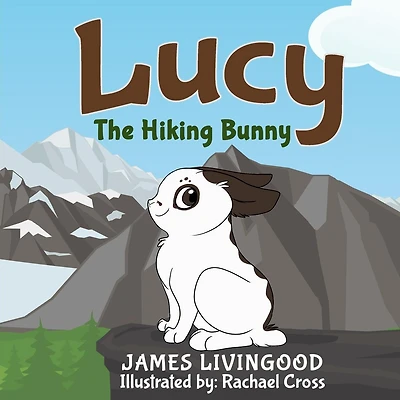 Lucy: The Hiking Bunny