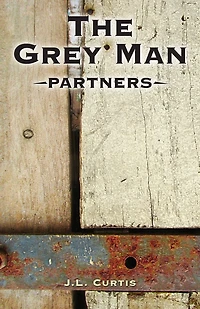 The Grey Man- Partners