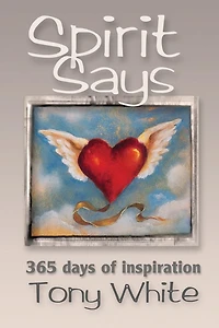 Spirit Says: 365 days of Inspiration