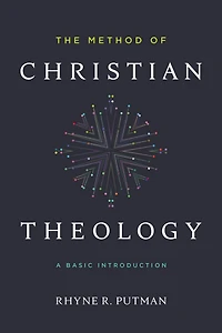 The Method of Christian Theology: A Basic Introduction