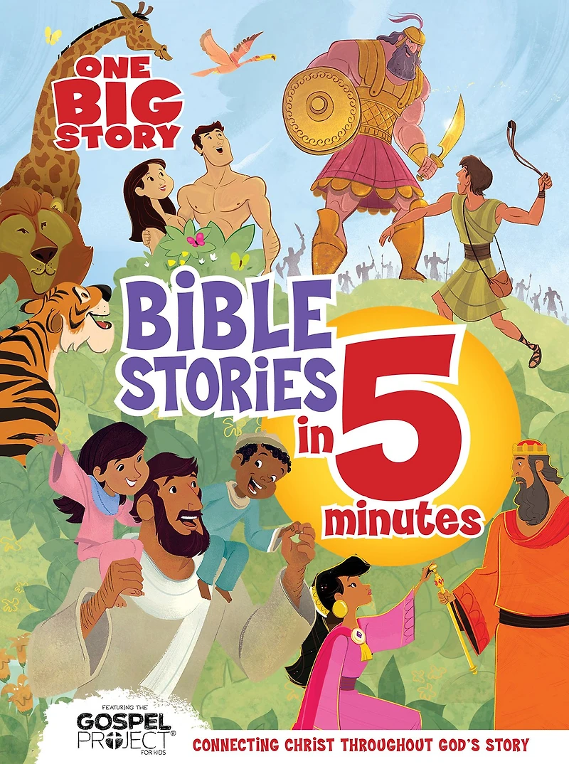 One Big Story Bible Stories 5 Minutes: Connecting Christ Throughout God's
