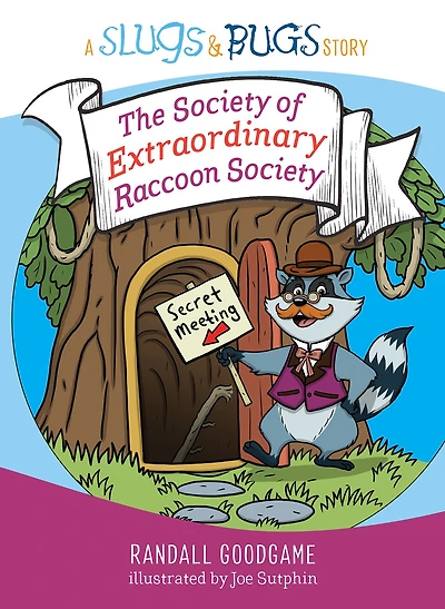 The Society of Extraordinary Raccoon Society