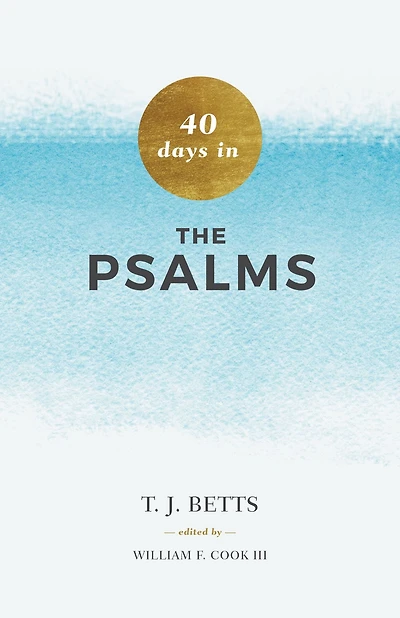 40 Days in Psalms