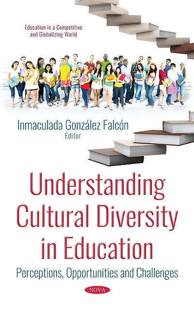 Understanding Cultural Diversity in Education: Perceptions, Opportunities and Challenges