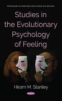 Studies the Evolutionary Psychology of Feeling