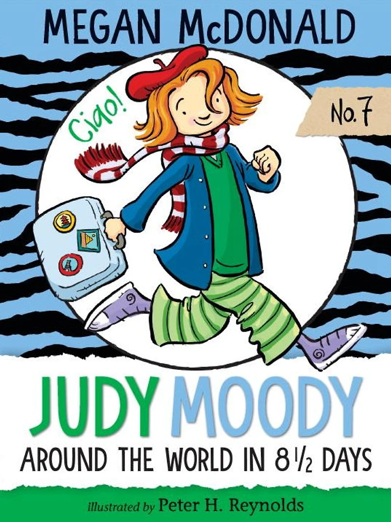 Judy Moody: Around the World 8 1/2 Days (Judy Moody Series #7)