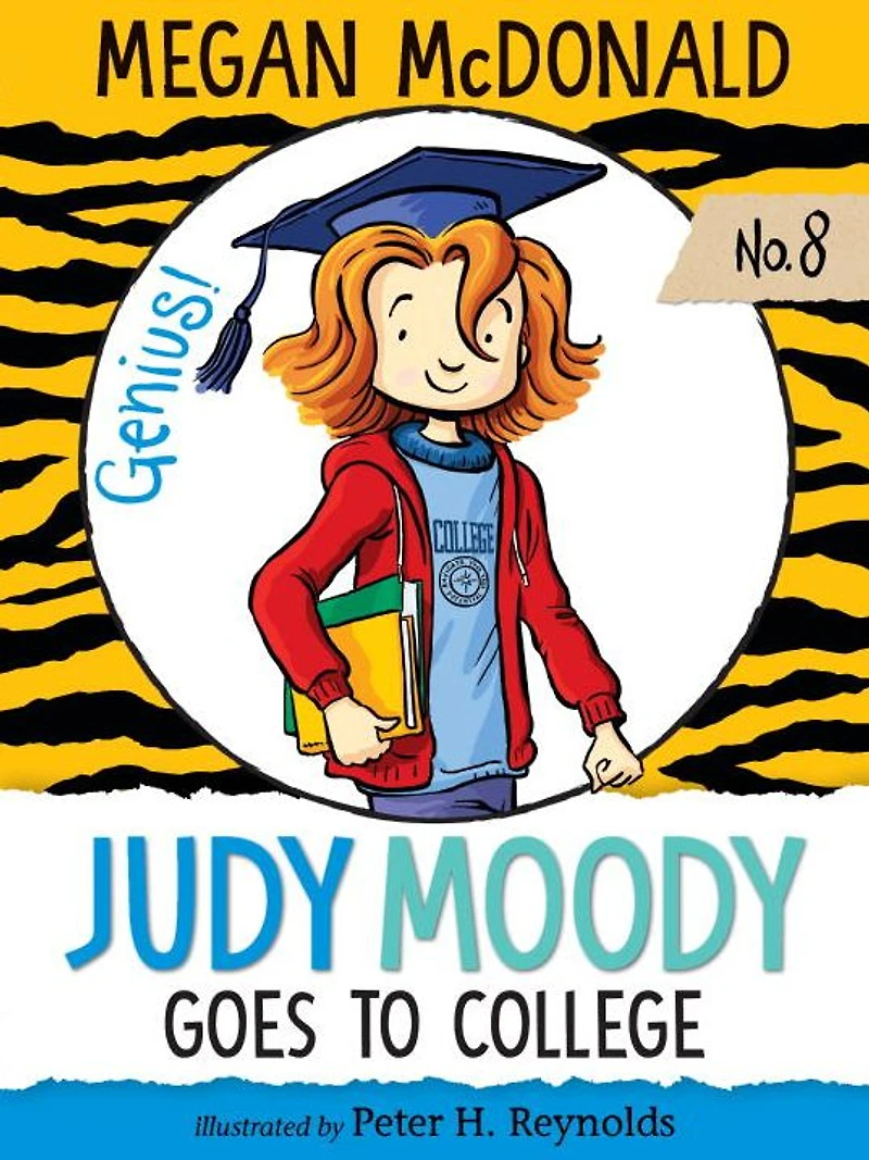 Judy Moody Goes to College (Judy Series #8)