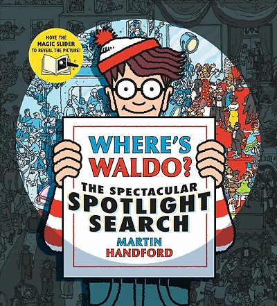 Where's Waldo? The Spectacular Spotlight Search: (A Hidden Object Search-and-Find Puzzle Book with a Magic Flashlight to Reveal the Picture - a Perfect Gift & Travel Companion for All Ages)