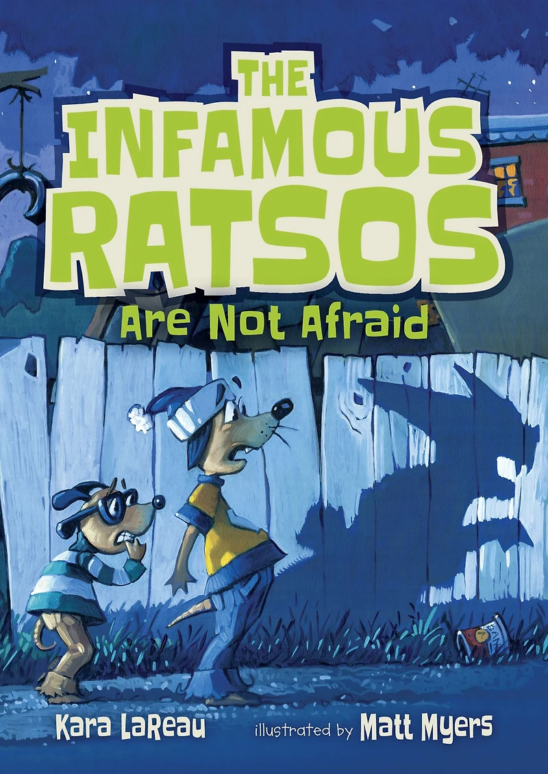 The Infamous Ratsos Are Not Afraid (Infamous Series #2)