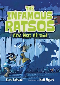 The Infamous Ratsos Are Not Afraid (Infamous Series #2)